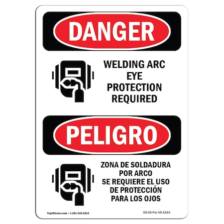 OSHA Danger, Welding Arc Eye Protection Bilingual, 18in X 12in Rigid Plastic